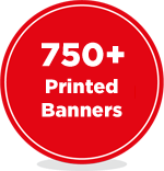 750+ Printed Banners